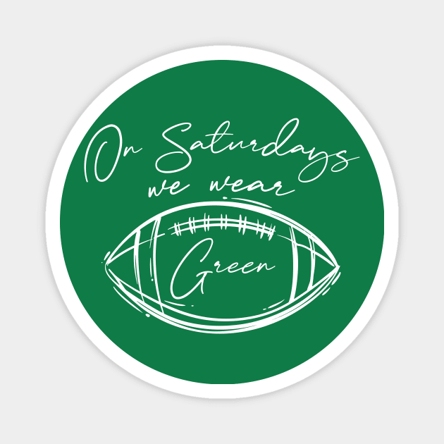 On Saturdays We Wear Green // Vintage School Spirit // Go Green Script Magnet by SLAG_Creative